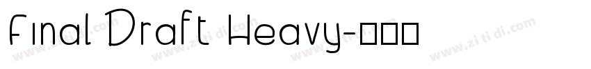 Final Draft Heavy字体转换